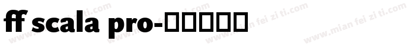 ff scala pro字体转换
